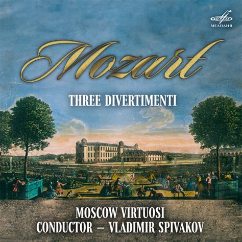 Mozart Three Divertimenti Album By Wolfgang Amadeus Mozart Spotify