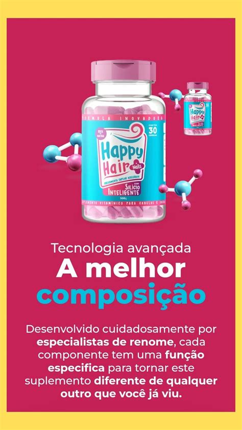 Happy Hair O Melhor Suplemento Capilar Que Voc J Viu Cuidados