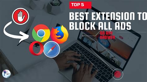 Top 5 Best Adblock Extensionsbest Extension To Block All Adbest Free