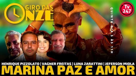 Giro Das Onze Marina Paz E Amor Vagner Freitas Henrique