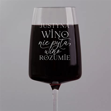 Wino rozumie Kieliszek do wina kryształowy MyGiftDna pl