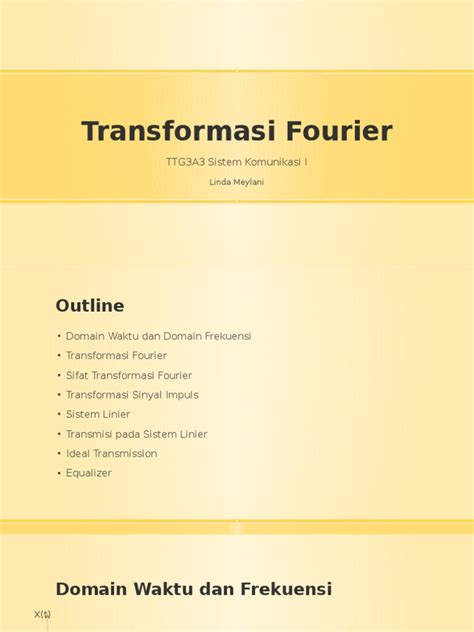 PDF 01 Transformasi Fourier DOKUMEN TIPS