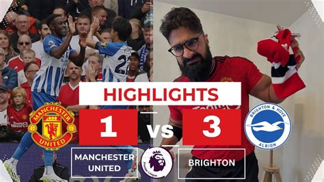 Angry Manchester United Fan Reactions Manchester United 1 3 Brighton