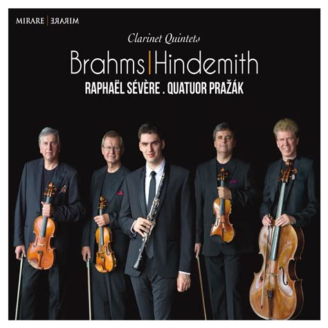 Brahms Hindemith Clarinet Quintets Album by Raphaël Sévère