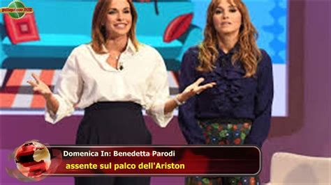 Domenica In Benedetta Parodi Assente Sul Palco Dell Ariston YouTube