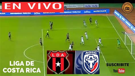 ALAJUELENSE VS SAN CARLOS EN VIVO COSTA RICA PRIMERA DIVISIÓN