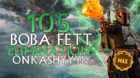 105 Boba Fett Eliminations On Kashyyyk Battlefront Ii Galactic Assault Killstreak Youtube