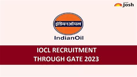 IOCL GATE Recruitment 2023 Check Details Here