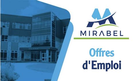 Ville De Mirabel Lance Un Concours De Recrutement Avec Des Salaires