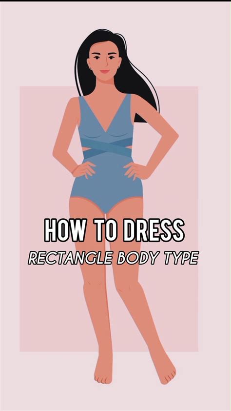 How To Dress Rectangle Body Type Video Rectangle Body Shape