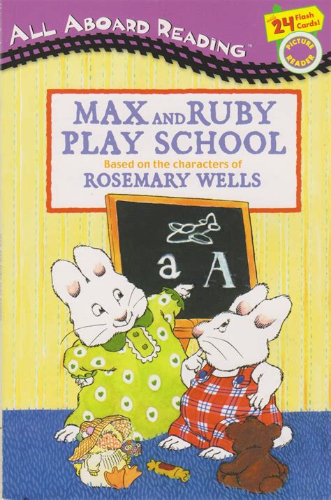 Max And Ruby Play School All Aboard Reading Picture Reader Softcover