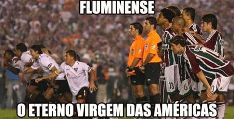 Virgem Das Am Ricas Rivais N O Perdoam Elimina O Do Fluminense