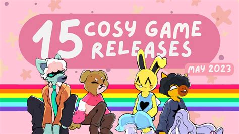 Cosy Game Releases Im Excited For May Youtube