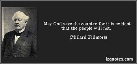 Millard Fillmore Quotes. QuotesGram