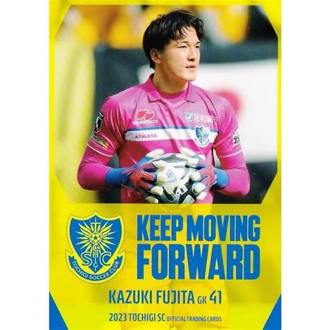 48 【藤田和輝】 クラブ発行 2023 栃木sc オフィシャルカード レギュラー Keep Moving Forward！カード