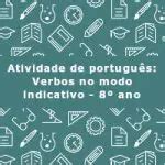 Atividade De Portugu S Verbos No Modo Indicativo Ano Acessaber