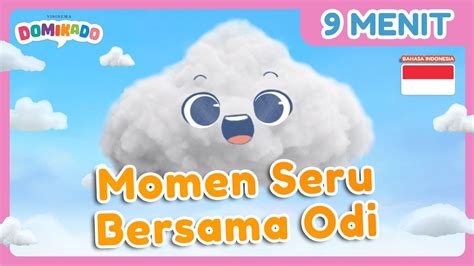 EPISODE SPESIAL DOMIKADO MOMEN SERU BERSAMA ODI YouTube