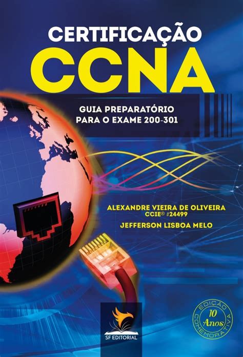 Livro Certifica O Ccna Guia Preparat Rio Para Exame Frete Gr Tis