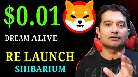 001 Shiba Inu Dream Alive Shibarium Re Launching Bone Token Youtube