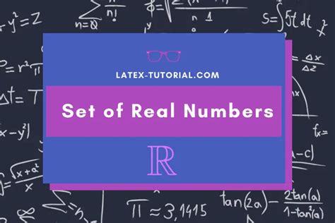 Set of real numbers symbol in LaTeX - LaTeX-Tutorial.com