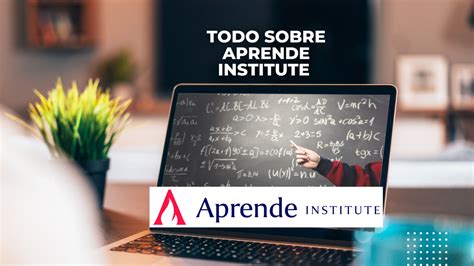 Todo Sobre Aprende Institute Casa De Empleo