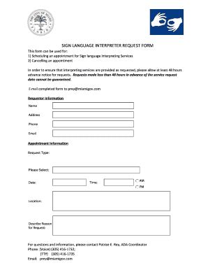 Fillable Online SIGN LANGUAGE INTERPRETER REQUEST FORM Fax Email Print