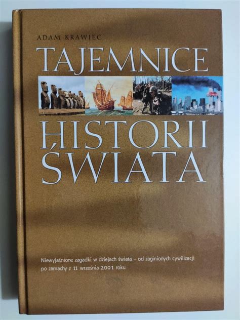 Tajemnice Historii Wiata Adam Krawiec Historia Powszechna