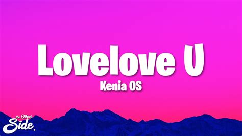 Kenia Os Lovelove U Letra Lyrics Youtube