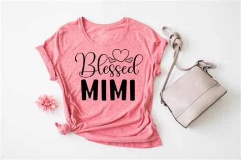 Blessed Mimi T Shirt Design Graphic By Art Hasib · Creative Fabrica