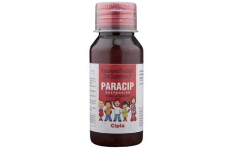 Paracip 250 Mg Suspension 60ml Uses Price Dosage Side Effects