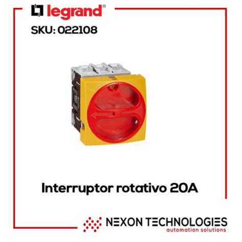 Interruptor Rotativo A Legrand Nexon Technologies