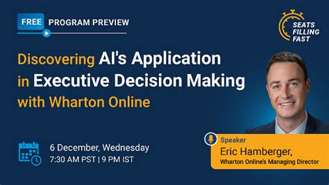 Discovering Ais Application In Executive Decision Making With Wharton