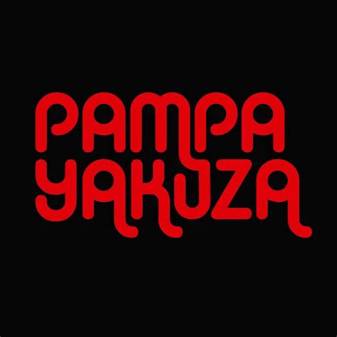 Pampa Yakuza Youtube