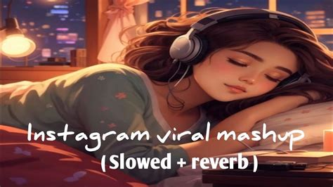 Romantic Lofi Songs Love Mashup [slowed Reverb] Love Mashup 2023