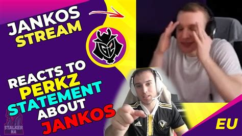 G Jankos Reacts To Vit Perkz Statement About Jankos Youtube