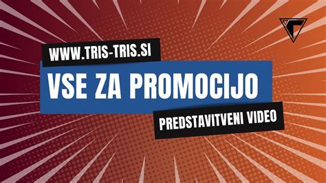 Tris In Tris Vse Za Promocijo Na Enem Mestu Predstavitveni Video