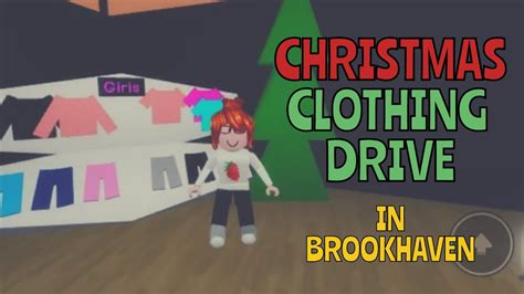 Christmas Clothing Drive In Brookhaven Brookhaven Roleplay Roblox