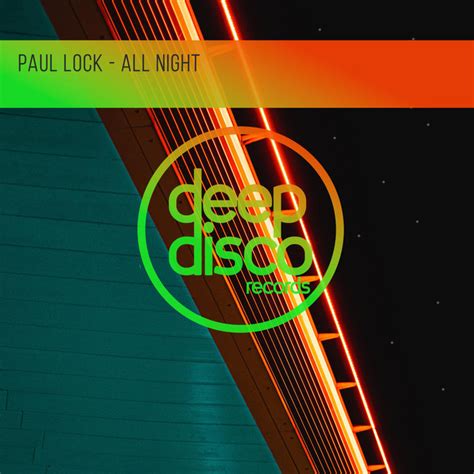 All Night Single By Paul Lock Spotify