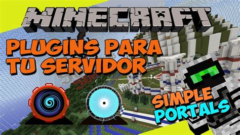 PLUGINS Para Tu SERVIDOR De Minecraft SIMPLE PORTALS Teletransporta