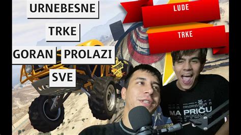 Goran Prolazi Svegrand Theft Auto V Lude Trke Wgoran Gta Youtube