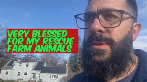 Very Blessed For My Rescue Farm Animals Farming Homestead Rescue