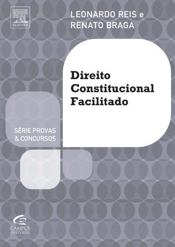 Direito Constitucional Facilitado S Rie Provas E Concursos Pdf Renato