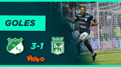 Deportivo Cali Vs Atlético Nacional 3 1 Liga Betplay Dimayor 2021 2