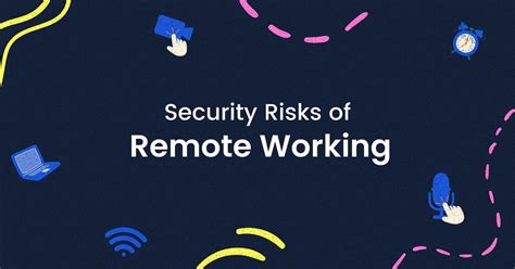 17 Remote Work Security Risks & Best Practices | Resmo