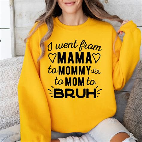 Mama Mommy Mom Bruh Svg Png Dxf Files Funny Mom Svg Sarcastic Mom Svg