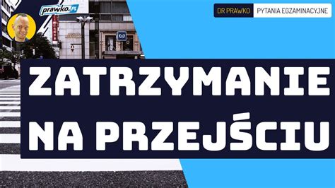 Czy w tej sytuacji wolno Ci kontynuować jazdę przez przejście dla