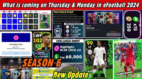 What Is Coming On Thursday Monday In EFootball 2024 Season 6 Free