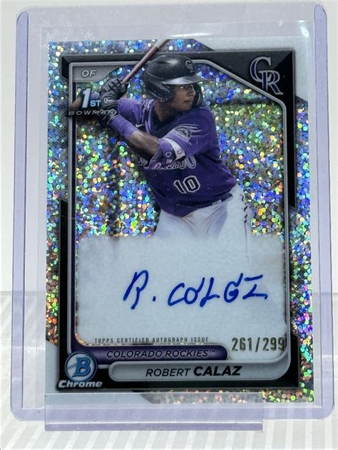 ROBERT CALAZ 2024 BOWMAN CHROME 1ST AUTOGRAPH SPECKLE AUTO 299 Q0208