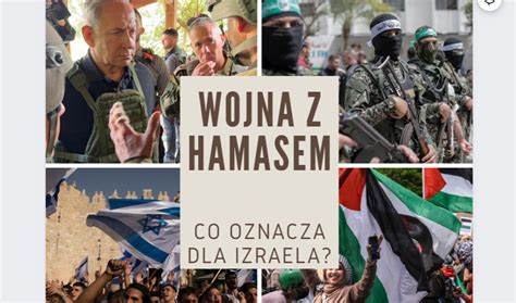 K Cik Publicystyczny Wojna Z Hamasem Co Oznacza Dla Izraela