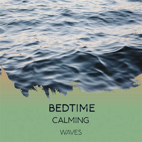 Zzz Bedtime Calming Waves Zzz Album By Ocean Waves Sleep Aid Spotify